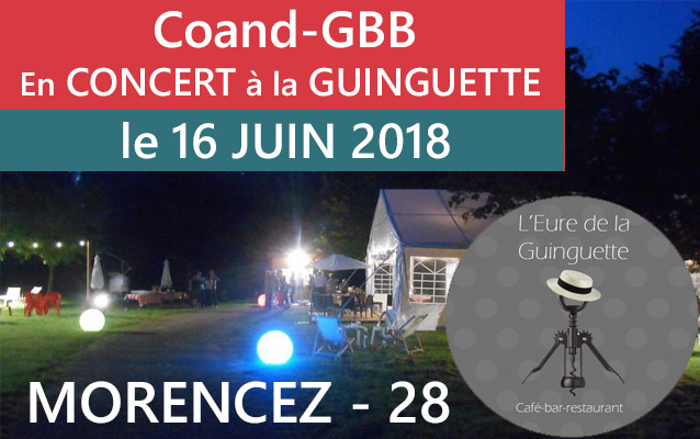 Concert le 16 juin 2018 - Guinguette de MORANCEZ